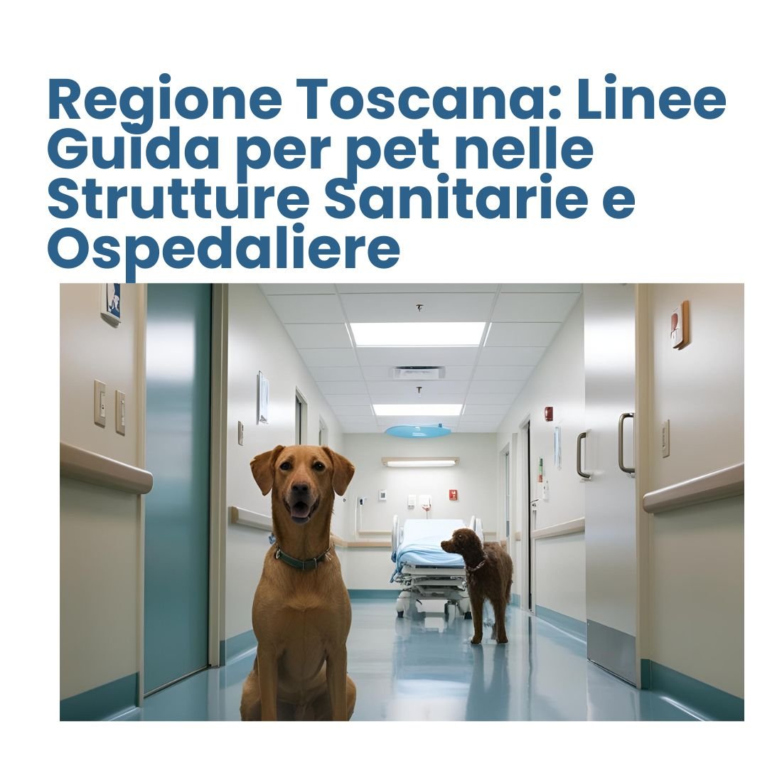 Linee guida toscane: pet in strutture sanitarie